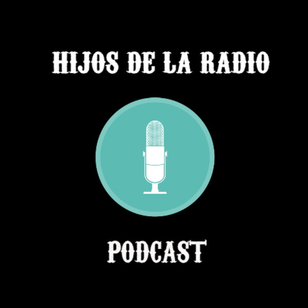 Artwork for Hijos de la radio, el metapodcast de La Constante