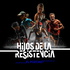 Hijos de la Resistencia