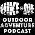 HIKE OR DIE Outdoor Adventure Podcast