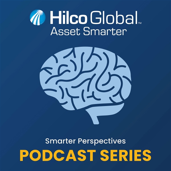 Artwork for Hilco Global Smarter Perspectives Podcast Series