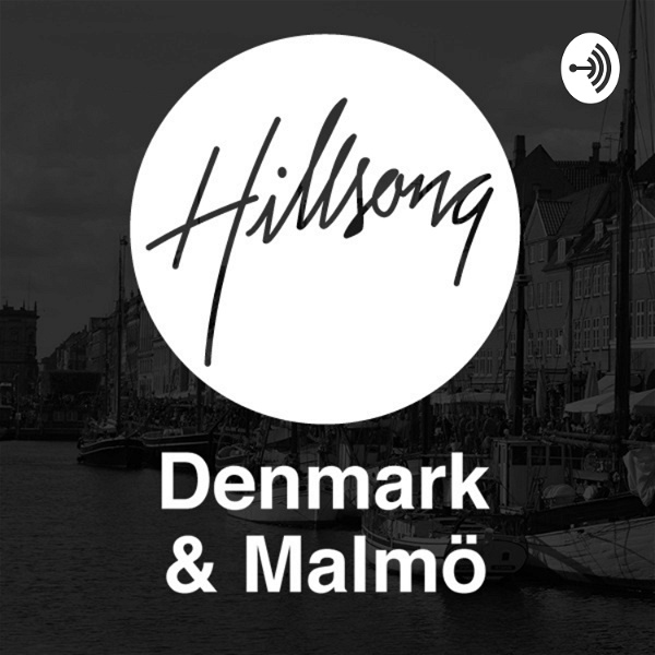 Artwork for Hillsong Church Denmark & Malmö