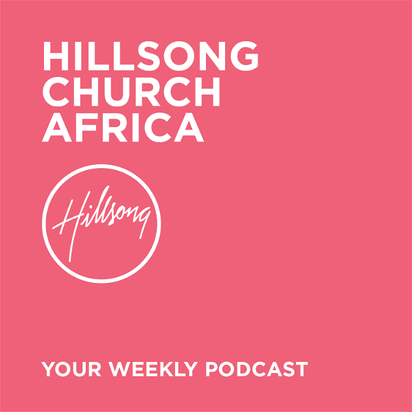 Artwork for Hillsong Africa Sermons