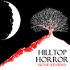 Hilltop Horror Movie Reviews