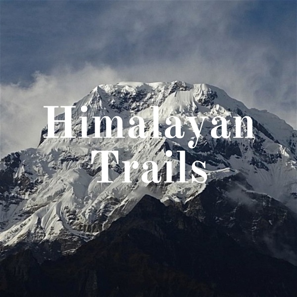 Artwork for Himalayan Trails