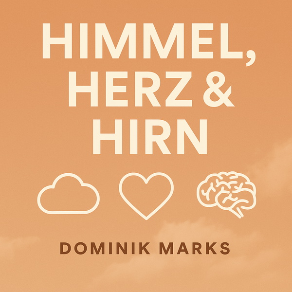 Artwork for Himmel, Herz und Hirn