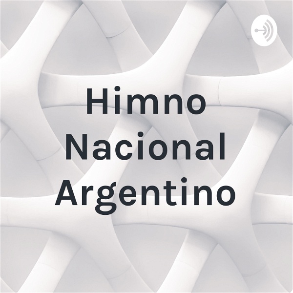 Artwork for Himno Nacional Argentino