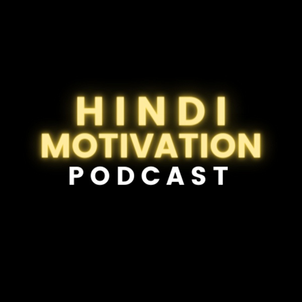 Artwork for Hindi Motivation Podcast