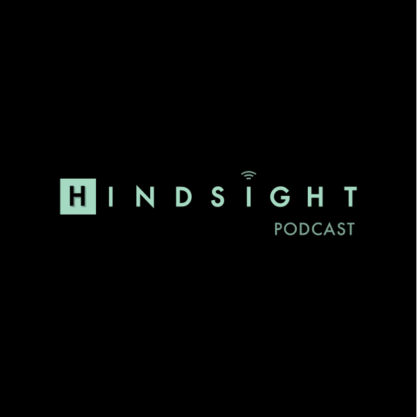 Artwork for Hindsight Podcast