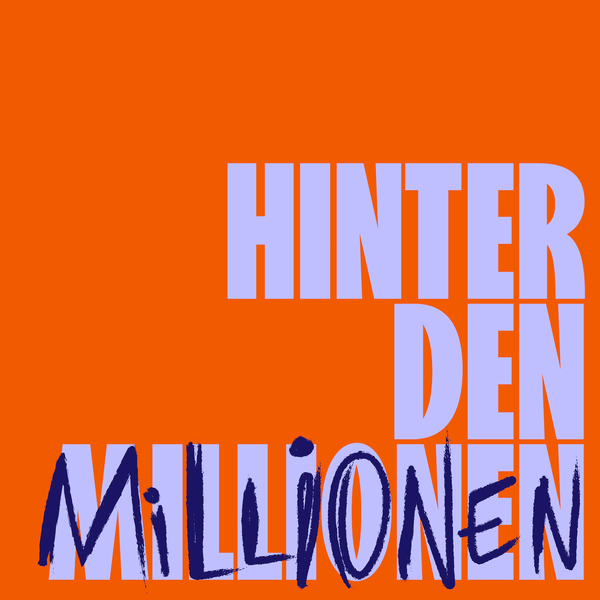 Artwork for hinter den millionen