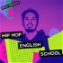 HIP HOP ENGLISH SCHOOL（ヒップホップ ・イングリッシュ・スクール）