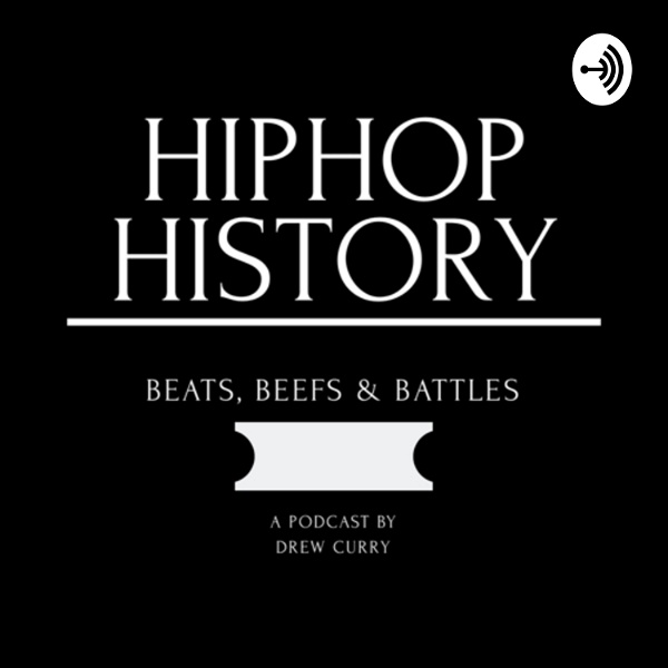 Artwork for Hip Hop History by Drew Curry