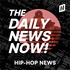 Hip-Hop News Today | 2 Min News | The Daily News Now!