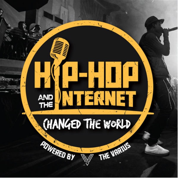 Artwork for Hip-Hop & The Internet: Changed the World