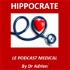 HIPPOCRATE - LE PODCAST MEDICAL