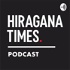 Hiragana Times Podcast