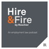 Hire & Fire - en arbetsrättspodd från Roschier