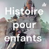 Histoire pour enfants