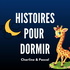 HISTOIRES POUR DORMIR