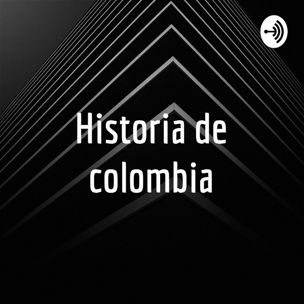 Artwork for Historia de colombia