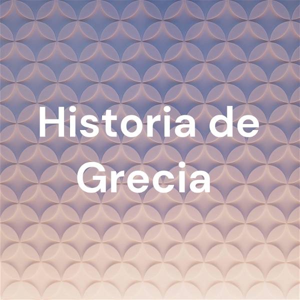 Artwork for Historia de Grecia