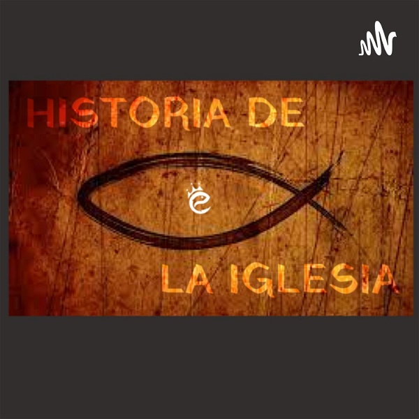 Artwork for HISTORIA DE LA IGLESIA