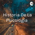 Historia De La Psicología