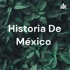 Historia De México