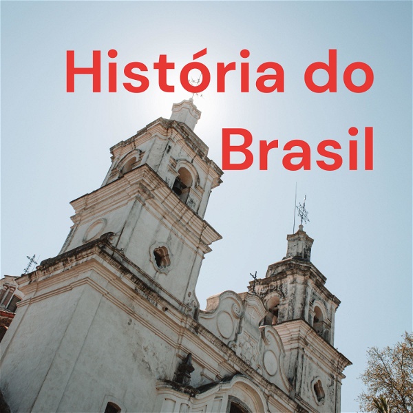 Artwork for História do Brasil