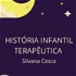 História Infantil Terapêutica- Silvana Cesca