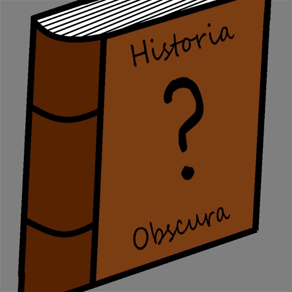 Artwork for Historia Obscura