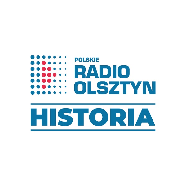 Artwork for Historia w Radiu Olsztyn