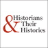 Historians & Their Histories