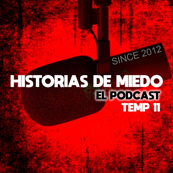 Artwork for HISTORIAS DE MIEDO EL PODCAST