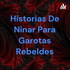 Historias De Ninar Para Garotas Rebeldes