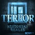 Terror: Historias Reales