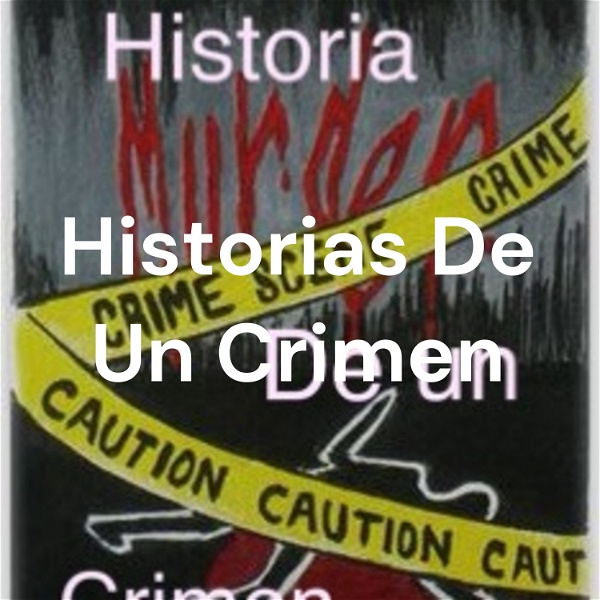 Artwork for Historia De Un Crimen