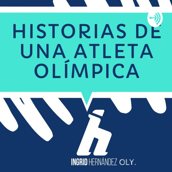 Artwork for Historias De Una Atleta Olímpica
