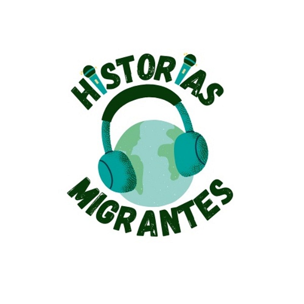 Artwork for Historias Migrantes