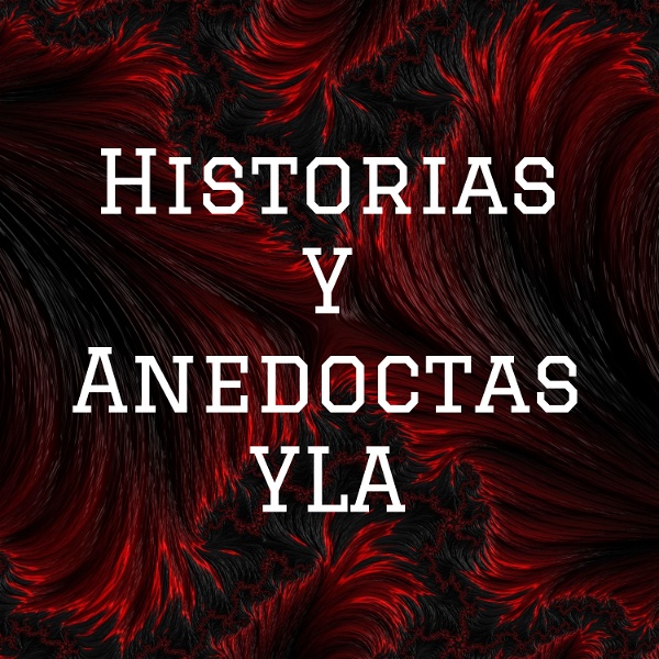 Artwork for Historias Y Anedoctas YL