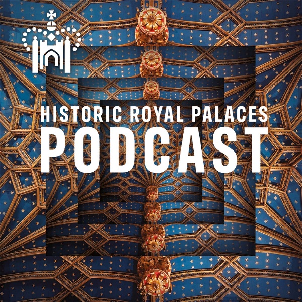 Artwork for Historic Royal Palaces Podcast