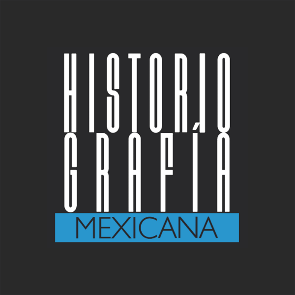 Artwork for Historiografía Mexicana