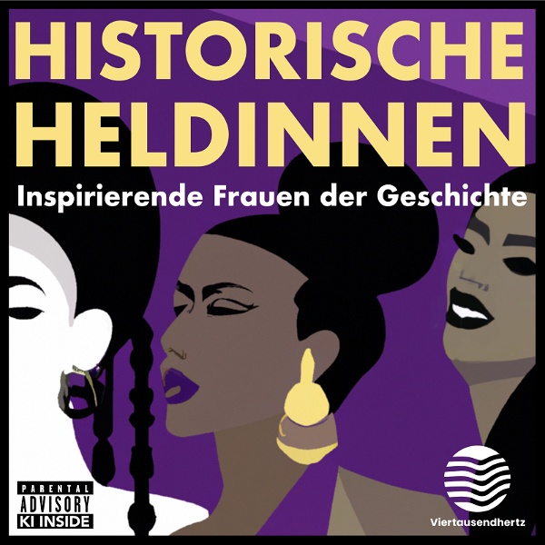 Artwork for Historische Heldinnen. Inspirierende Frauen der Geschichte