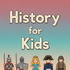History for Kids