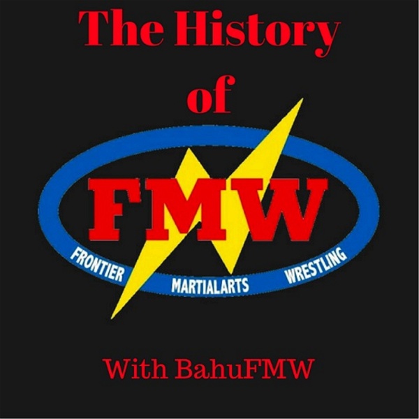 Artwork for History of FMW
