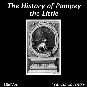 Artwork for History of Pompey the Little, The by Francis Coventry (1725