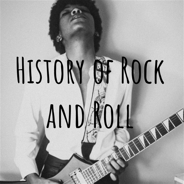 Artwork for History of Rock and Roll