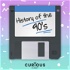 History of the 90s