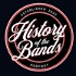 History of the Bands