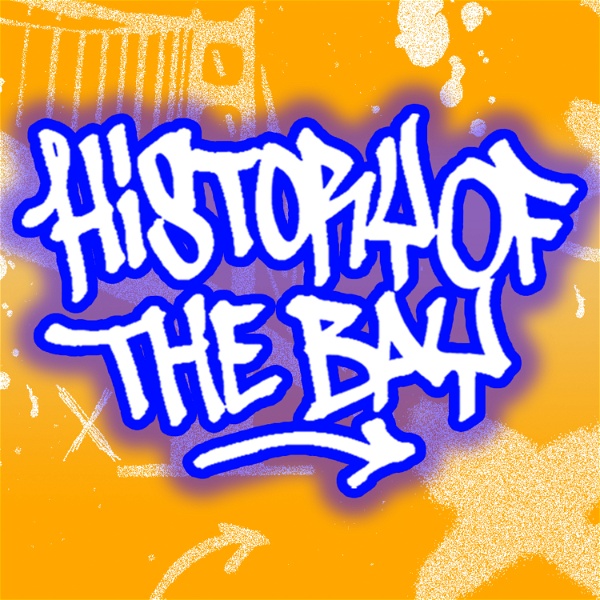 Artwork for History of the Bay