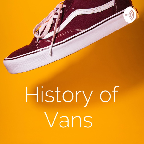 Artwork for History of Vans